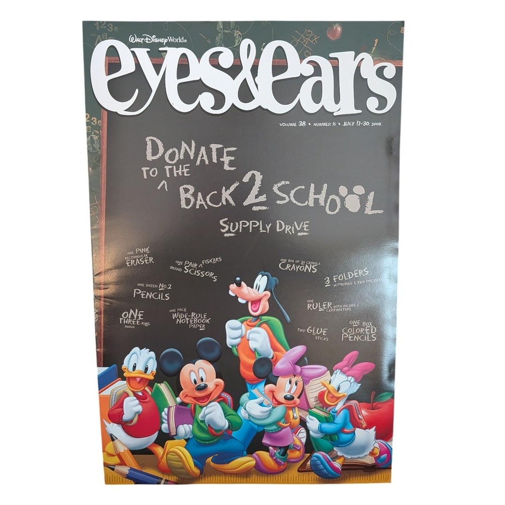 Walt Disney World Eyes &‎ Ears Magazine July 2008 Vol 38 No 15 Back to School
